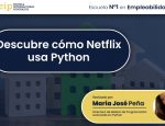 Cómo Netflix Usa Python