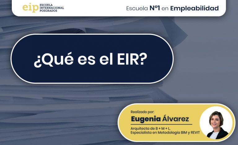 ¿Qué es el EIR? 1 qué significa el eir en bim