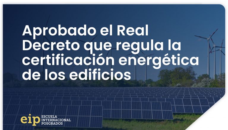 Real Decreto Que Regula La Certificacion Energetica De Los Edificios