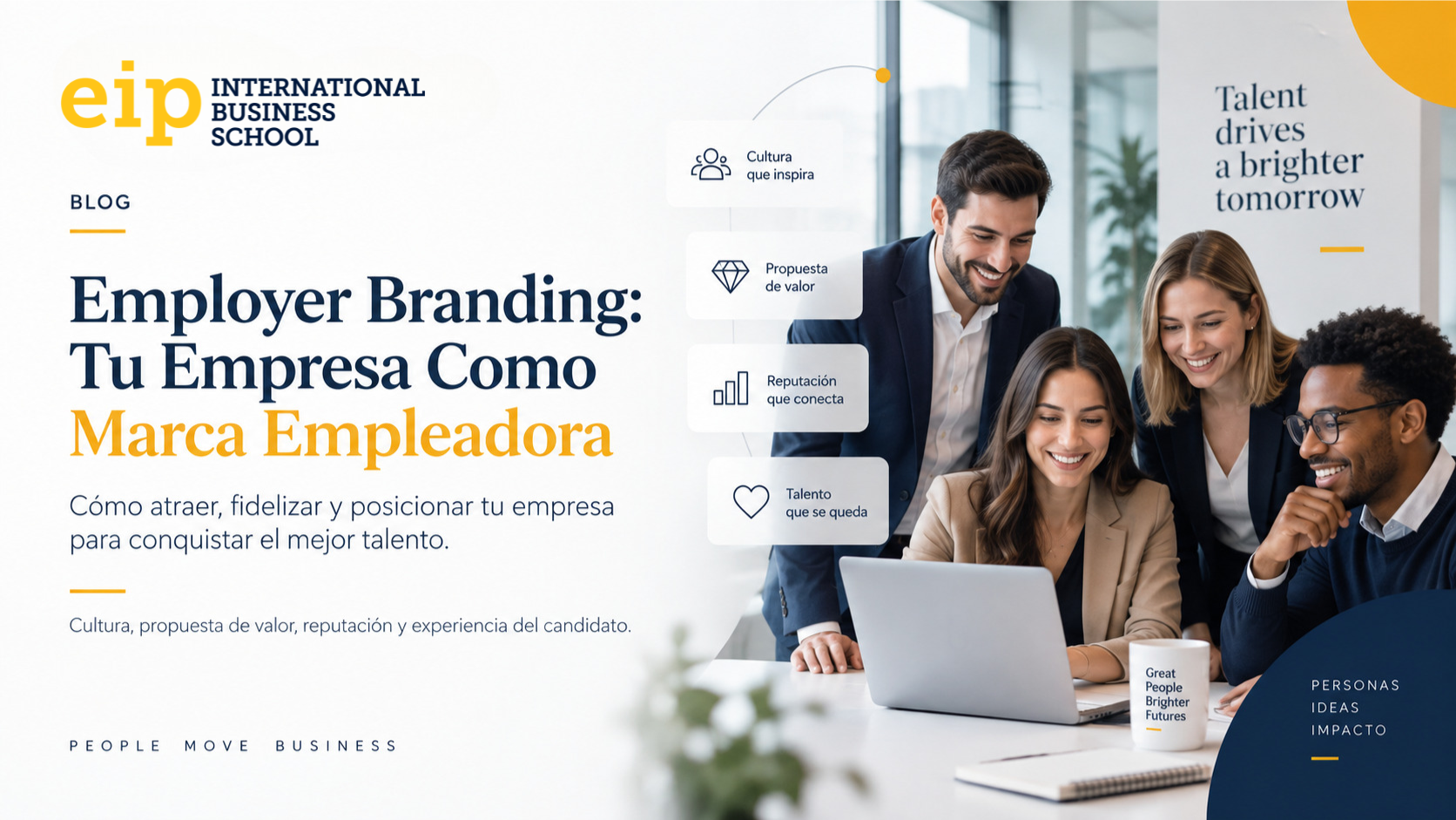 Por Qué el Employer Branding es Estratégico para tu Empresa